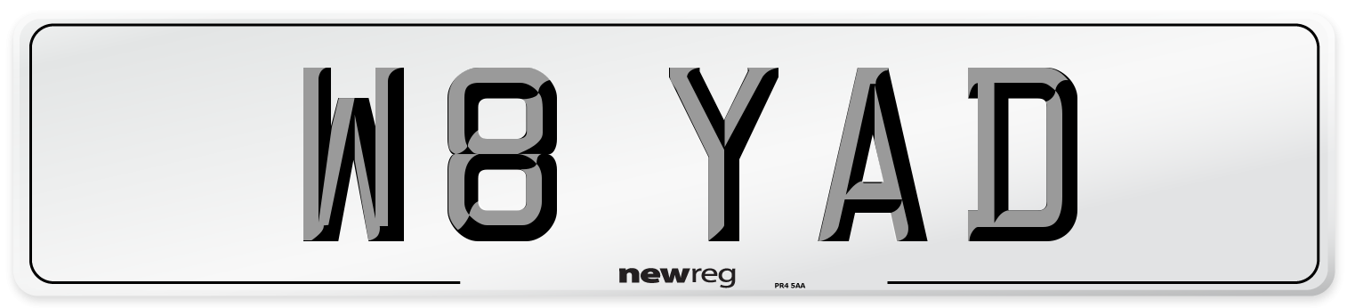 W8 YAD Number Plate from New Reg